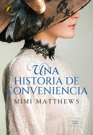 Una historia de conveniencia By Mimi Matthews